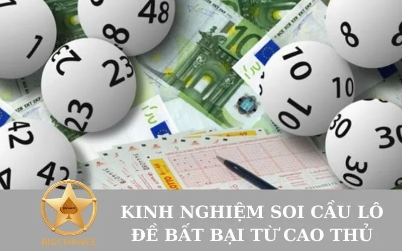 Kinh nghiệm soi cầu lô đề bất bại từ cao thủ