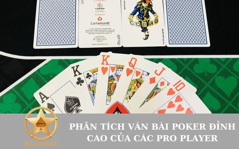 Phân tích Ván Bài Poker Đỉnh Cao của Các Pro Player