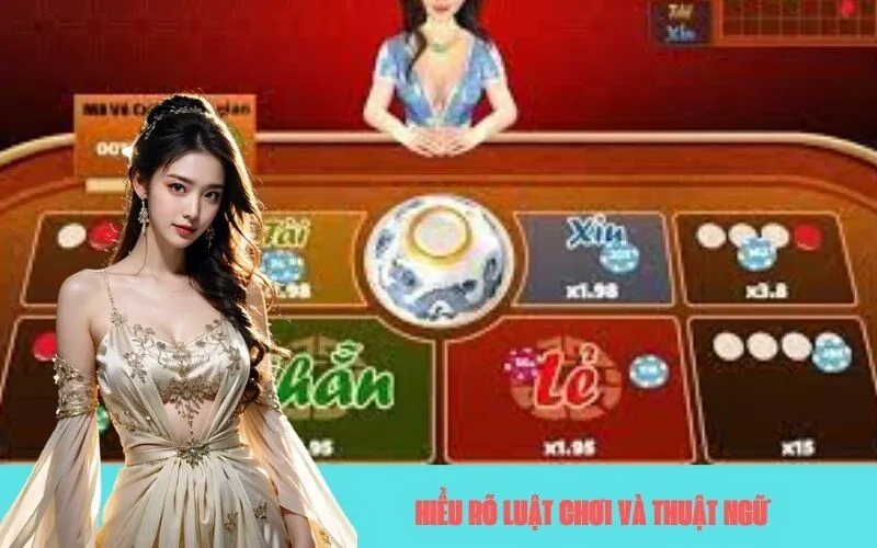 Hiểu Rõ Luật Chơi và Thuật Ngữ