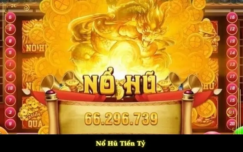 Nổ Hũ Tiền Tỷ