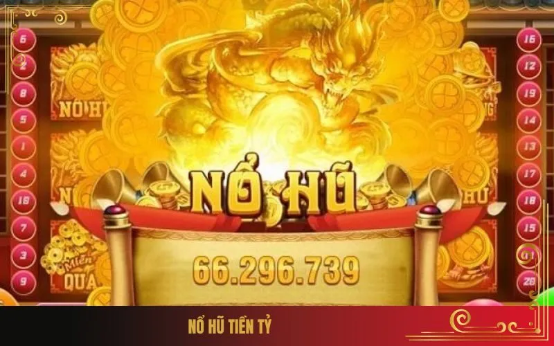 Nổ Hũ Tiền Tỷ 